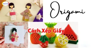 Cách xếp giấy