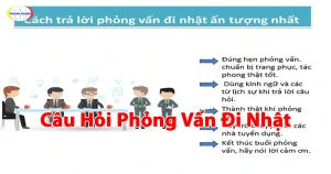Câu Hỏi Phỏng Vấn Đi Nhật