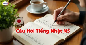 Câu Hỏi Tiếng Nhật N5