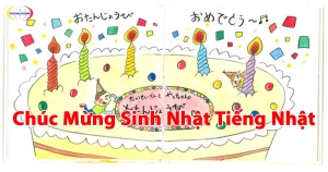 Chúc Mừng Sinh Nhật Tiếng Nhật