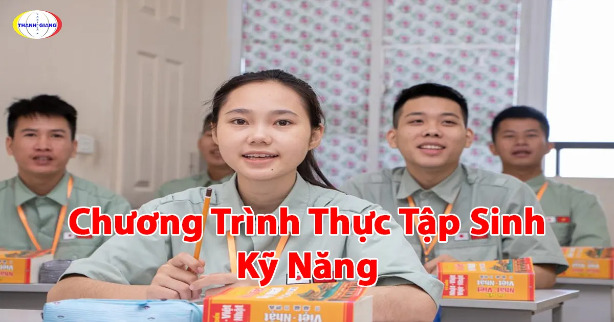 Chương Trình Thực Tập Sinh Kỹ Năng