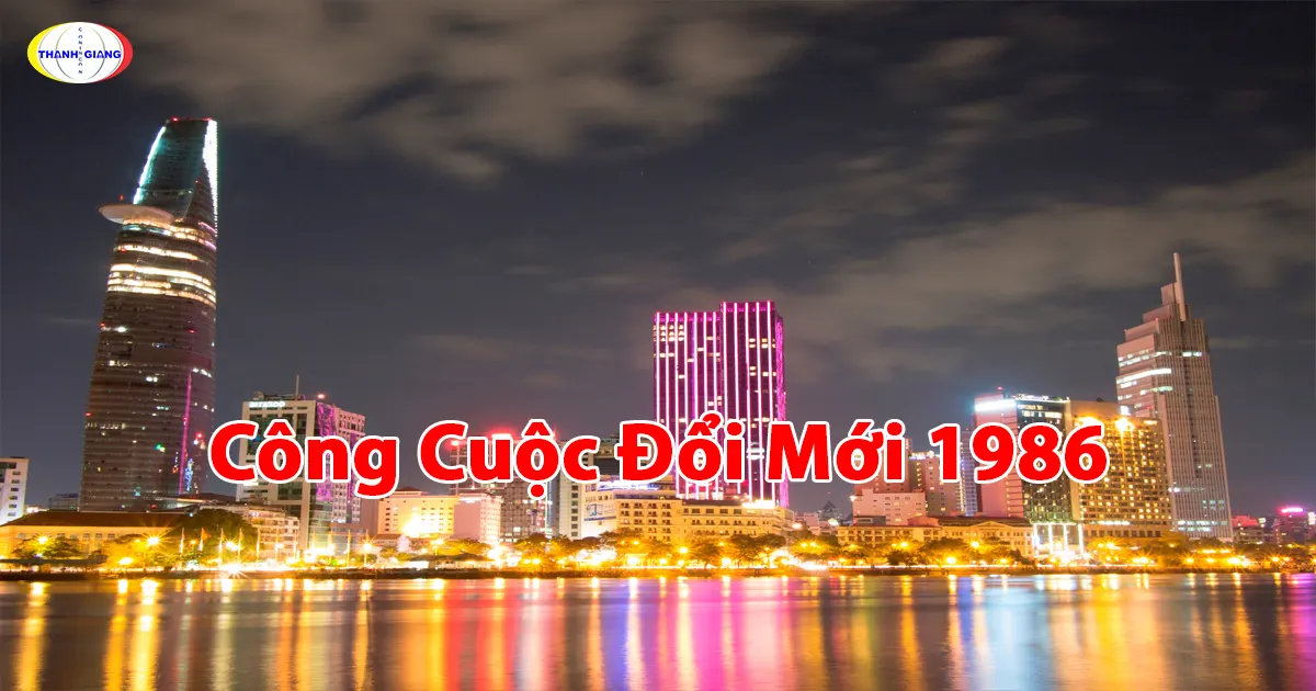 Công Cuộc Đổi Mới 1986