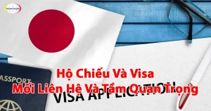 Hộ Chiếu Và Visa: Mối Liên Hệ Và Tầm Quan Trọng