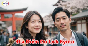 Địa Điểm Du Lịch Kyoto